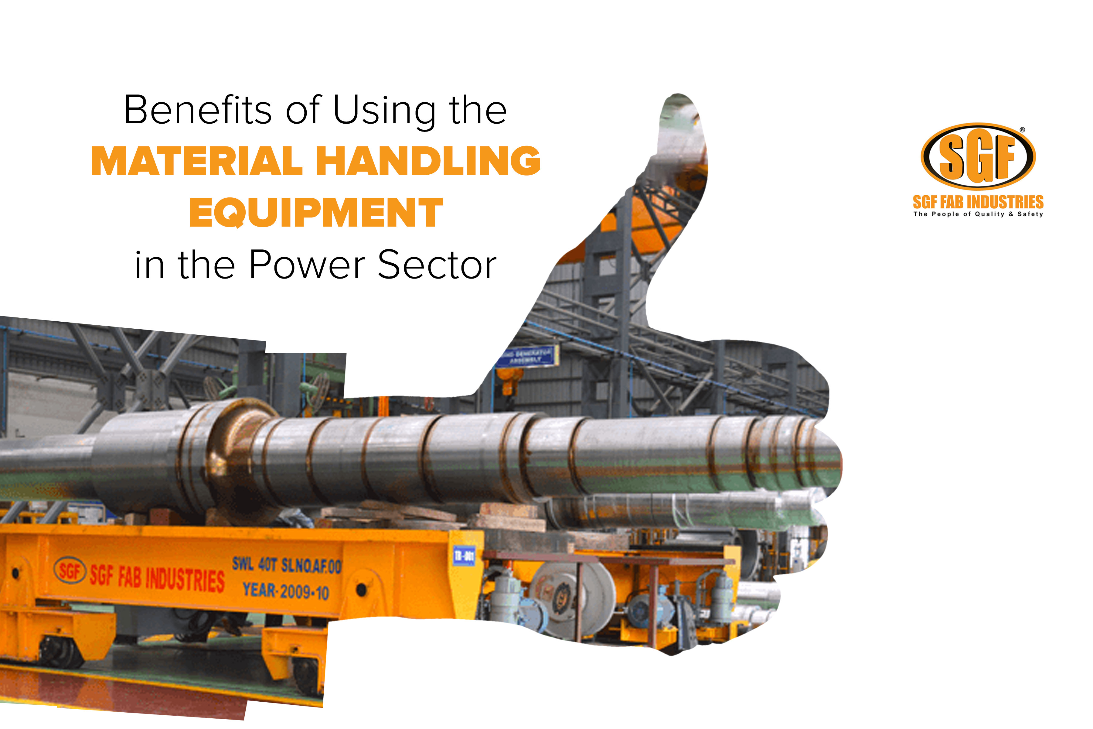 Benefits of Using the Material Handling Equipment in the Power Sector